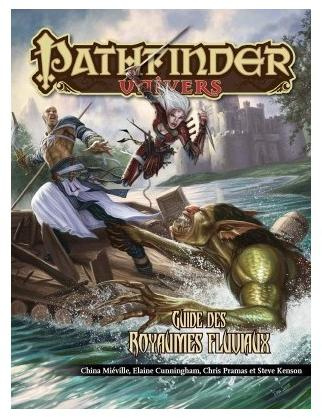 pathfinder - le guide des royaumes fluviaux